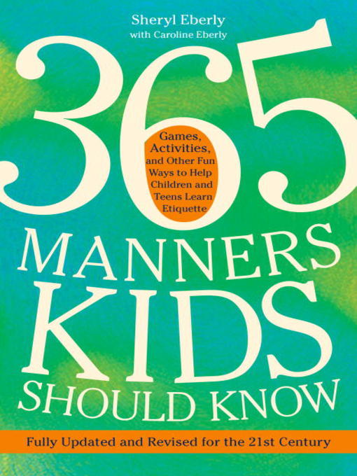Title details for 365 Manners Kids Should Know by Sheryl Eberly - Available